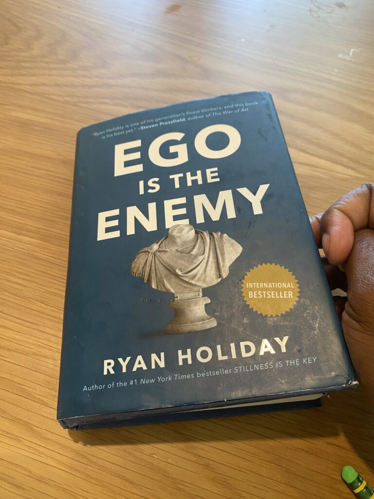 Book Review: Ego Is the Enemy